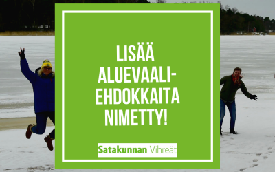 Lisää vihreitä aluevaaliehdokkaita Satakuntaan